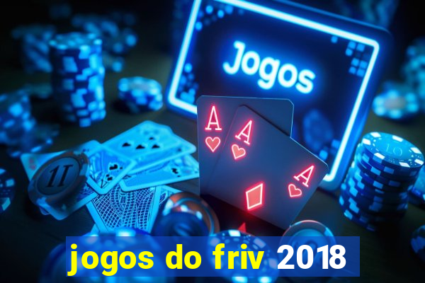 jogos do friv 2018